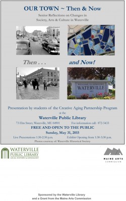OUR TOWN ~ Then & Now - Exhibit opening and Presentations!