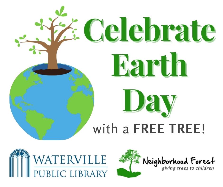 Free Tree for Kids! Celebrate Earth Day! Register by 02.28.2022